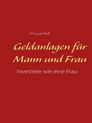 cover image of Geldanlagen für Mann und Frau